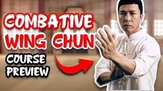 Wing Chun HACKS "Combative Wing Chun Course" Sneak Preview