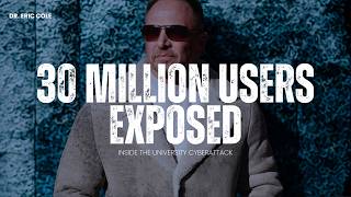 30 Million Users Exposed: Inside the University Cyberattack