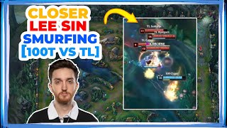 100T Closer Lee Sin SMURFING ft. 100T Abbedagge Quadra [100T vs TL]