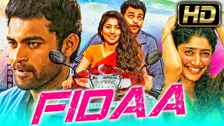 Fidaa (Full HD) Romantic South Hindi Dubbed Full Movie | Varun Tej, Sai Pallavi