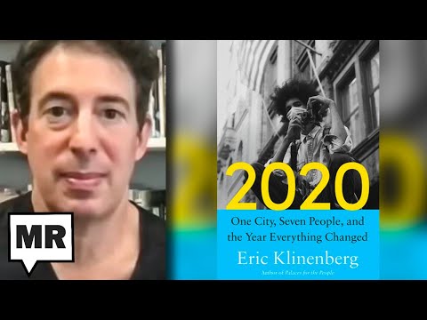 2020 The year everything changed Eric Klinenberg TMR
