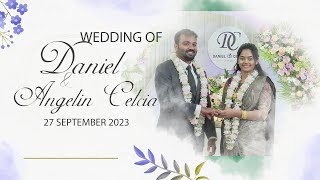 Dr.Daniel V.A. \u0026 Er.Angelin Celcia.R | Wedding ceremony | 27 september 2023 @ 9.30 A.M