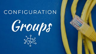 Configuration Groups | Introduction to Juniper and JNCIA Part 7