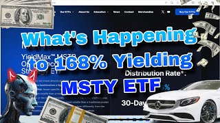 168% Yielding MSTY YieldMax™ MSTR Option IncomeStrategy ETF is Falling \u0026 what to Expect