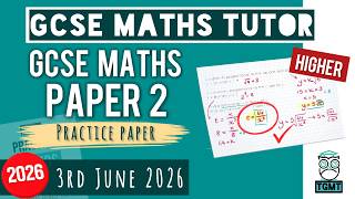 GCSE Maths Higher "Best Guess" Predicted Paper 2 | 3rd June 2026 | TGMT
