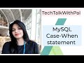MySQL CASE  statement | WHEN THEN ELSE in Mysql | SQL Tutorial #casestatement #mysql #database 