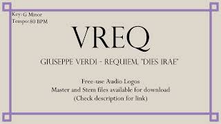 01_VREQ || Free-use Audio Logo || Verdi's Requiem