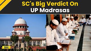 Breaking News: Supreme Court's Big Decision On UP Madarsas | Allahabad HC | Madarsa Act