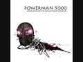 powerman 5000 show me what you got