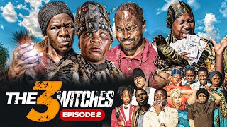 THE 3 WITCHES (EPISODE 2) FT SIYOYO