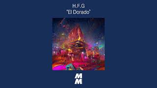 [Official Audio] H.F.G - El Dorado