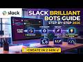 Slack Brilliant Bots Guide Step by Step 2026 2 Min
