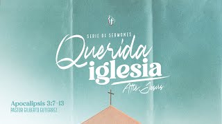 CULTO DOMINICAL (08:00) - Pr. Gilberto Gutiérrez - 01/dic/2024