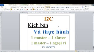 I2C Phần 1/1 - PIC 16F877A - Master & Slave