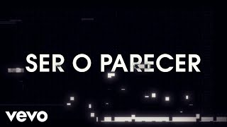 RBD - Ser O Parecer (Lyric Video)