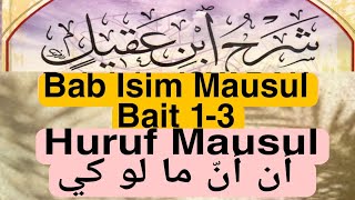 36. Alfiyah | Syarah Ibnu Aqil | Bab Mausul | Isim Mausul | HURUF Mausul | Bait 1-3