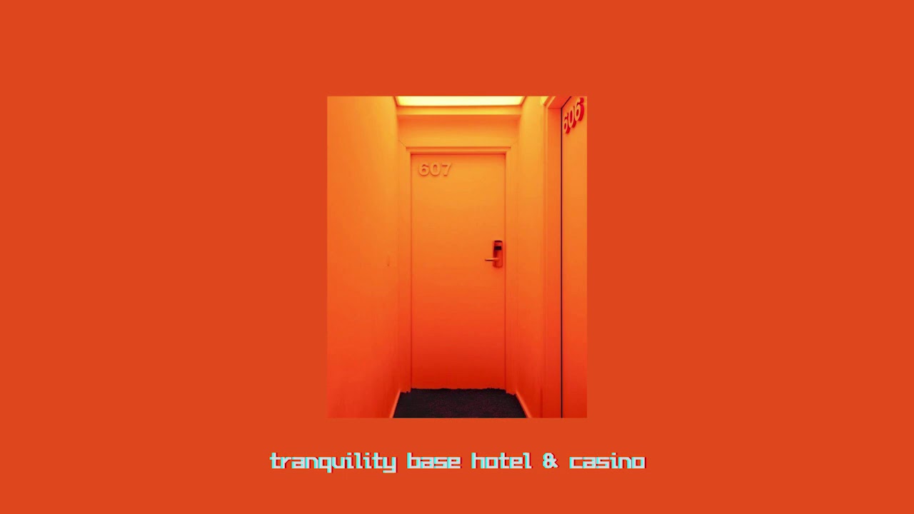 Tranquility Base Hotel & Casino - Arctic Monkeys (slowed + Reverb ...