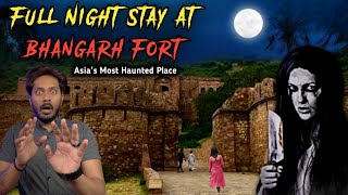 Bhangarh Fort Full Night Stay Real Horror Story 😱 | भानगढ़ किले में बिताए पूरी रात और भूतिया काण्ड