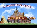 LIVE : St Monica Church , Kumbla || Annual Feast - 2024 || 13 November 2024, 10am