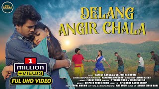Delang Angir Chala ((Official Full 4K Video))New Santhali Video | Rakes & Shefali | Stephen & Sheela