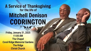 A Service of Thanksgiving for the Life of Mitchell Codrington