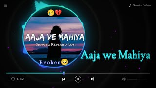 Aaja Ve Mahiya - JalRaj Version | Imran Khan | Viral Songs 2023 | slow+reverb song #music #imrankhan