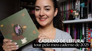 Tour pelo meu caderno de leitura📚 (Reading Journal) l 2025