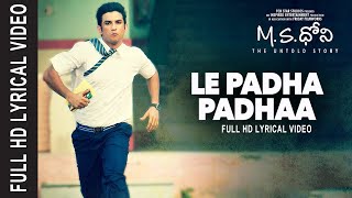 Le padha padha lyrical song by Radheshyam | M.S.DHONI untold story | Sushant Singh Rajput | T-series