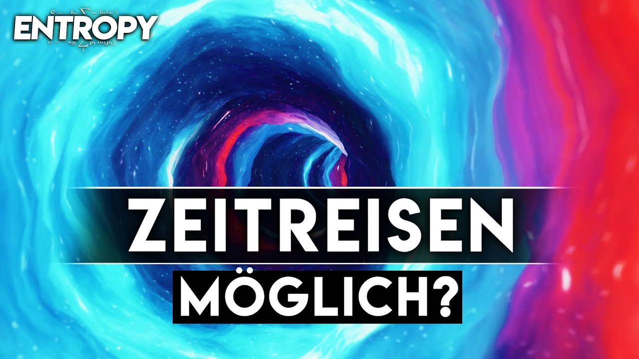 Sind Zeitreisen Möglich? Wurmlöcher & Die Relativität - YouTube