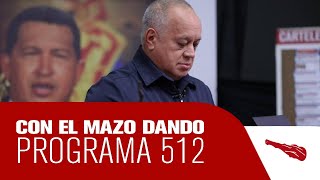 Con El Mazo Dando - Programa 512