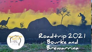 We visit Bourke and Brewarrina NSW - Roadtrip 2021 Episode 5