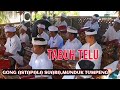 TABUH TELU ‼️GONG ASTAPALA SUARA MUNDUK TUMPENG