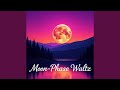 Moon-Phase Waltz