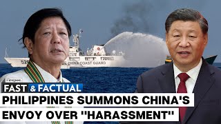 Fast and Factual LIVE: Philippines Summons China's Envoy Over Latest South China Sea Standoff