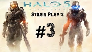 [Strain Plays #1] Halo 5: Guardians - Part 3 - Betrayal (1080p/60fps) | CenterStrain01
