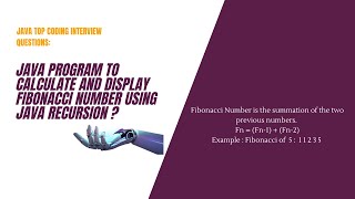 Java Top Coding interview questions | How to print fibonacci series ? - Recursion