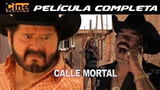 Calle Mortal | Película Completa | Cine Mexicano