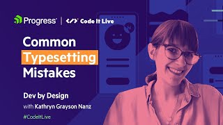 Dev by Design: Common Typesetting Mistakes (And How to Avoid Them)