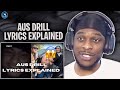 Drill Lyrics Explained *Aussie Drill* 🇦🇺🇦🇺 @aus.drilltv | #RAGTALKTV REACTION