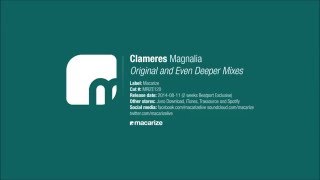 Clameres - Magnalia (Even Deeper Mix) [Macarize]