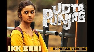 Ikk Kudi Full Video Song   Udta Punjab   1080p HD Mobi7 iN