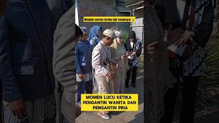 momen lucu ketika pengantin wanita dan pria terkejut ‼️#ngakak #lucu #nikah #pengantinviral