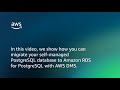 Migrating your PostgreSQL database to Amazon RDS for PostgreSQL with AWS Database Migration Service
