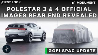 Polestar 3 SUV & 4 REAR END Revealed In New Images! All Models Range Showcase!  / GGPI SPAC Update!