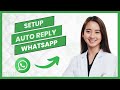How To Setup Auto Reply On WhatsApp Messenger (Best Method)
