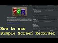 How do you use Simple Screen Recorder on Linux