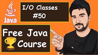 Java I/O Classes Examples | 2022 | Java Part -50