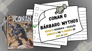 ✅ [2024] Conan O Bárbaro Myt﻿hos - Revista Periódica - Coleção Completa em 76 Edições de 2002 a 2010