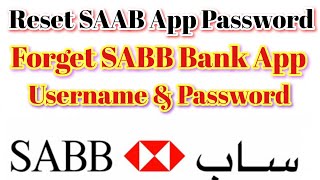 How To Reset SABB App password | Forget SABB Bank App Password | SABB App Locked Problem