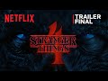 Stranger Things 4: Volume 1 | Trailer final | Netflix